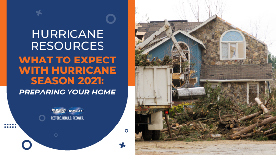 Preparing Your Home for Hurricane Season 2021