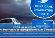 This image features a BMS CAT-branded graphic focused on hurricane communication. The background showcases a blurred image of a car driving under a stormy sky with a prominent "Hurricane Evacuation Route" sign in the foreground. The main text reads, "The Importance of Staying Informed and Connected," with a subtitle underneath that says, "How to Create and Implement Communication Plans When Hurricanes Strike." The text "Hurricane Communication" is displayed above the title in smaller letters. The image emphasizes the significance of effective communication and preparedness during hurricane events.